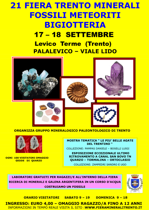 21� Fiera Trento Minerali Fossili Meteoriti Bigiotteria - 17-18 settembre 2022