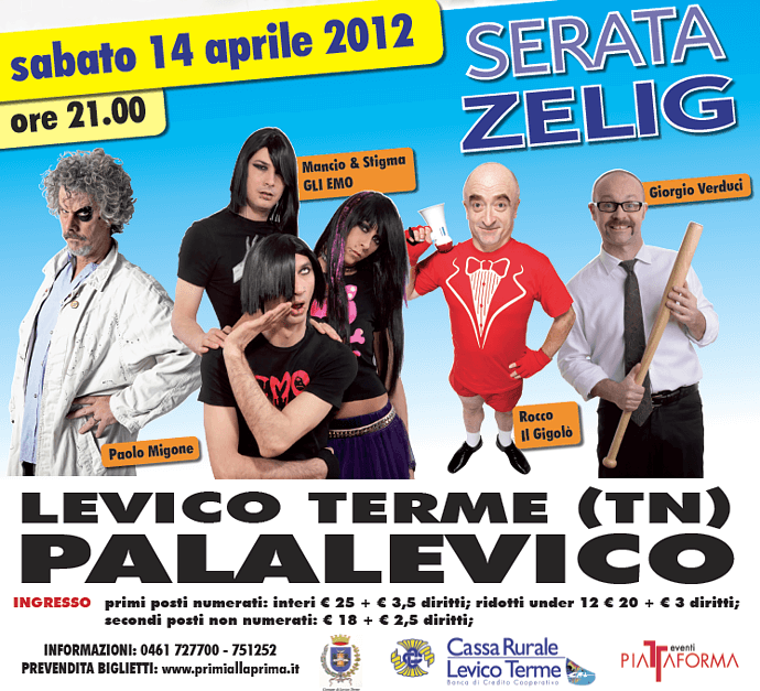 Serata Zelig - 14 aprile 2012