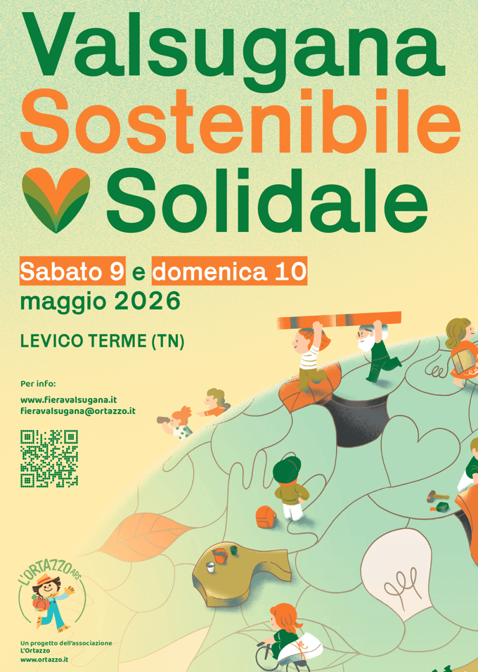 Fiera Valsugana Sostenibile & Solidale - 11 e 12 maggio 2024